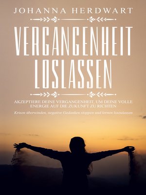 cover image of Vergangenheit loslassen